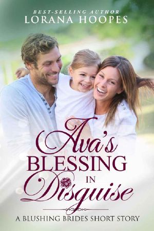 [Blushing Brides 07] • Ava's Blessing in Disguise · Short Story (The Blushing Brides Book 7)